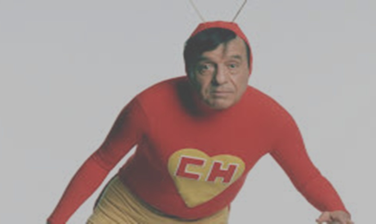 El Chapulín Colorado no aparece para defendernos